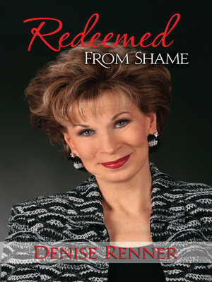 cover image of Redeemed From Shame